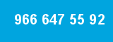 966 647 55 92